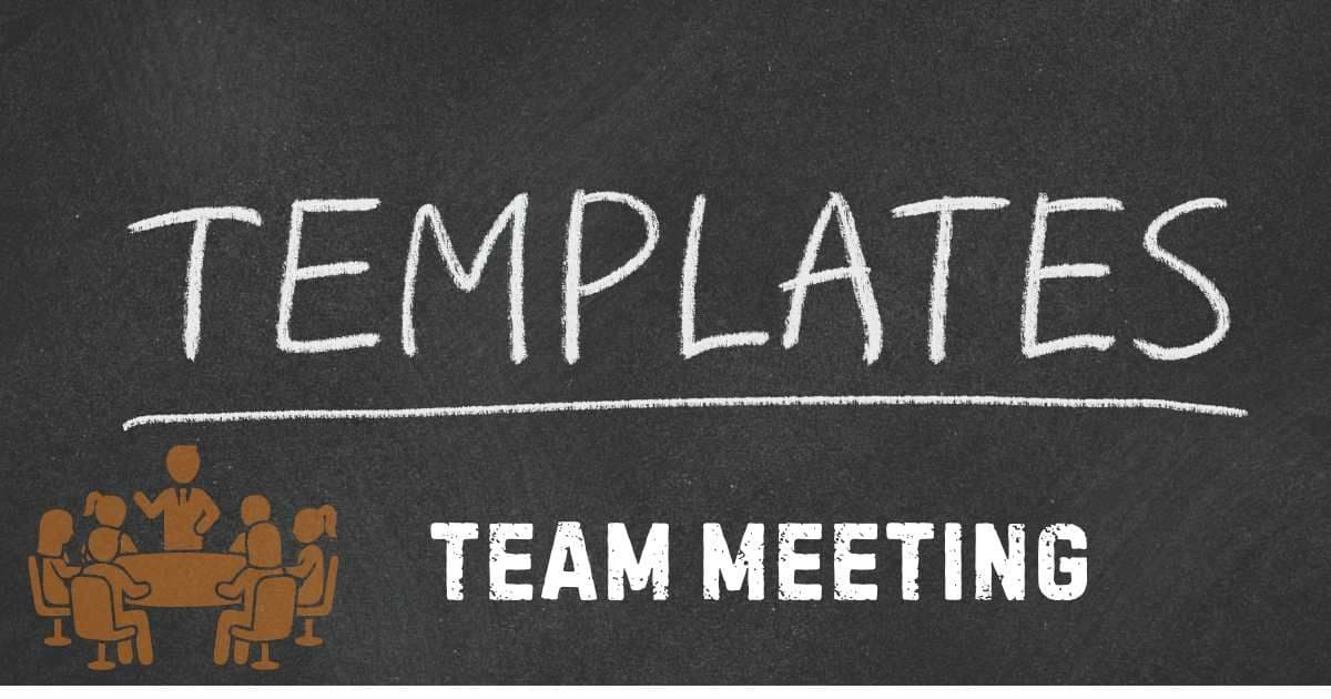 Chalkboard graphic with the text "TEMPLATES" and "TEAM MEETING" alongside an icon of a group sitting at a conference table.