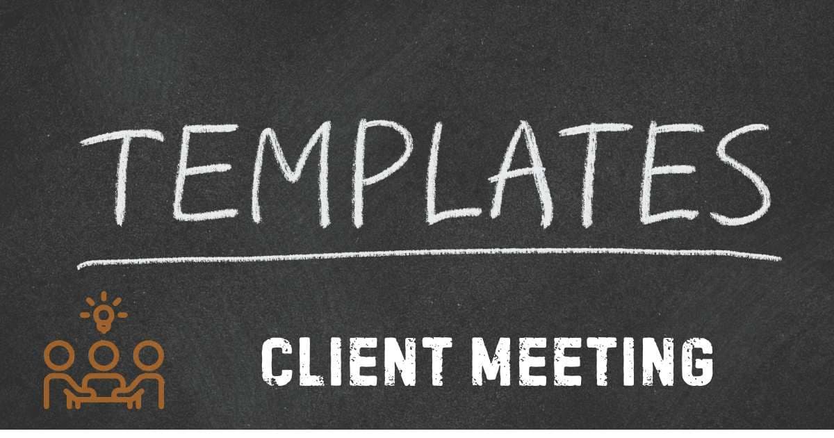 Chalkboard graphic with the text "TEMPLATES" and "CLIENT MEETING" alongside a team collaboration icon.
